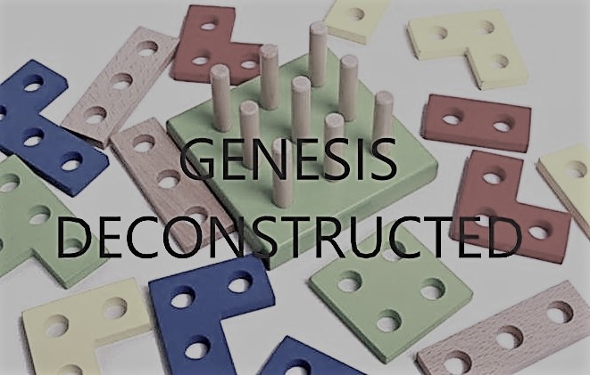 Genesis Deconstructed